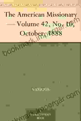 The American Missionary Volume 42 No 10 October 1888