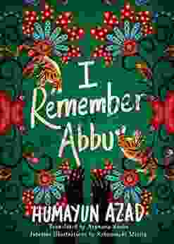 I Remember Abbu Humayun Azad