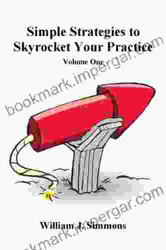 Simple Strategies To Skyrocket Your Practice