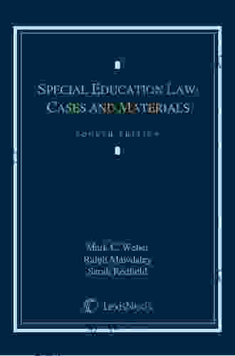 Special Education Law: Cases And Materials