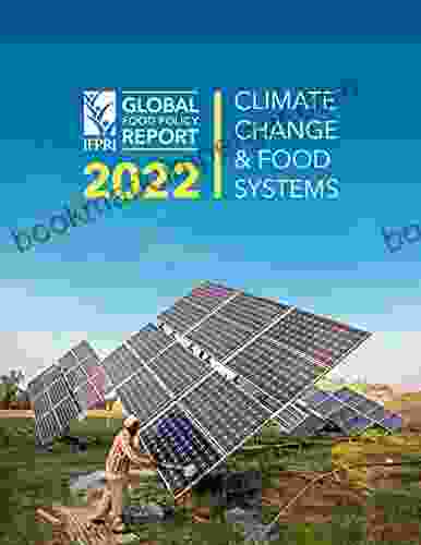 2024 Global Food Policy Report: Climate Change And Food Systems