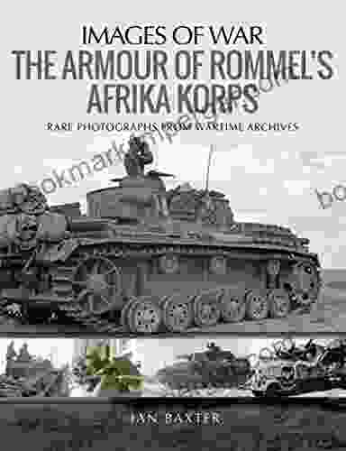 The Armour Of Rommel S Afrika Korps (Images Of War)