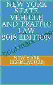 NEW YORK STATE VEHICLE AND TRAFFIC LAW 2024 EDITION