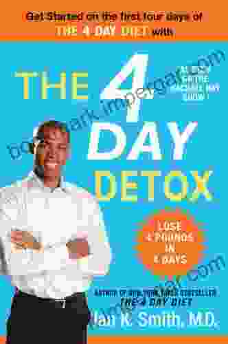 The 4 Day Detox Ian K Smith