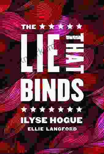 The Lie That Binds Ilyse Hogue