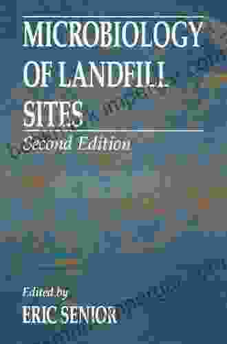 Microbiology Of Landfill Sites Ivan A Parinov