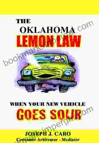 The Oklahoma Lemon Law When Your New Vehicle Goes Sour (Lemon Law 13)