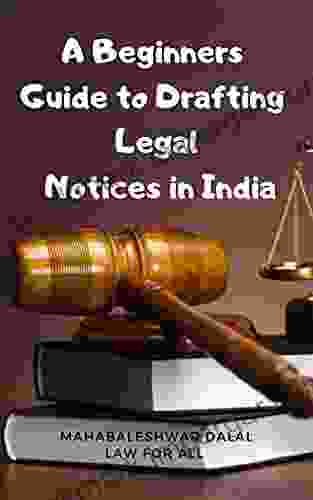 A Beginners Guide To Drafting Legal Notices In India