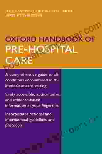 Oxford Handbook Of Pre Hospital Care (Oxford Medical Handbooks)