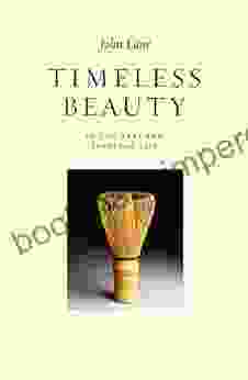 Timeless Beauty: In the Arts and Everyday Life