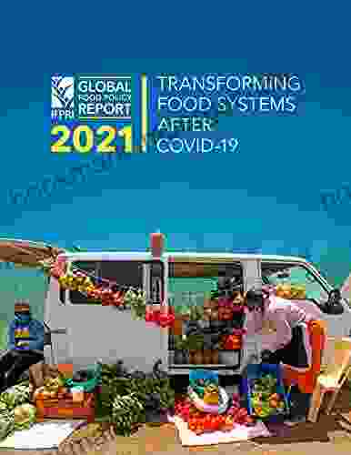 2024 Global Food Policy Report: Transforming Food Systems After COVID 19