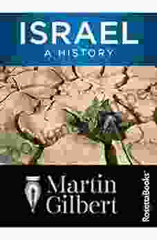 Israel: A History Martin Gilbert