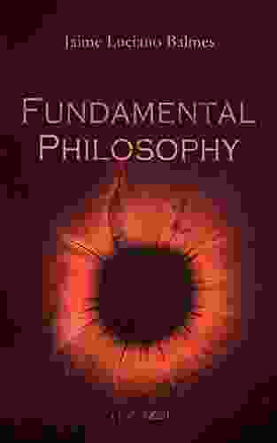 Fundamental Philosophy (Vol 1 2): Complete Edition