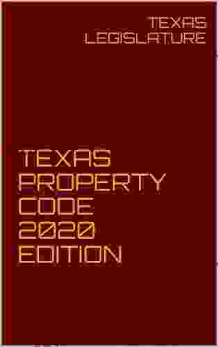 TEXAS PROPERTY CODE 2024 EDITION