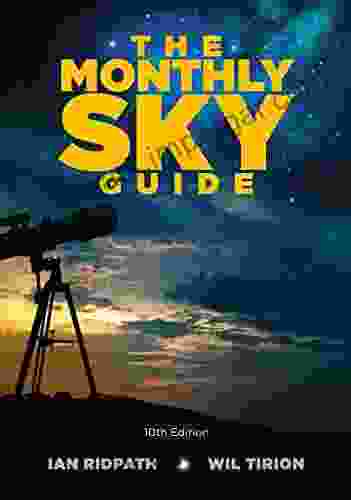 The Monthly Sky Guide 10th Edition