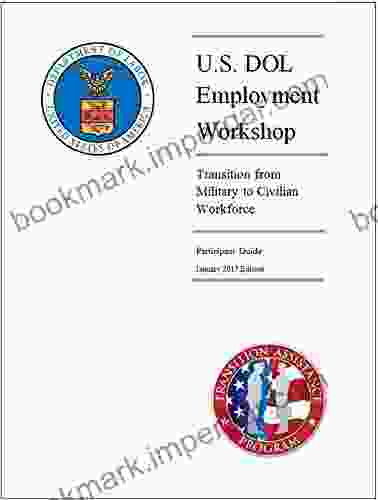 2024 US Department Of Labor Employment Workshop Participant Guide: Transition From Military To Civilian Workforce