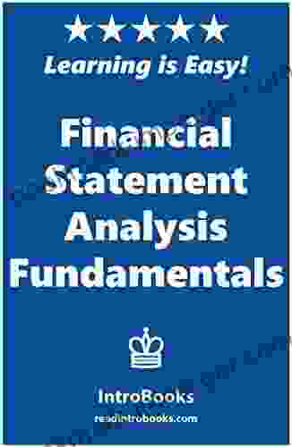 Financial Statement Analysis Fundamentals IntroBooks