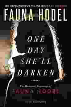 One Day She Ll Darken: The Mysterious Beginnings Of Fauna Hodel