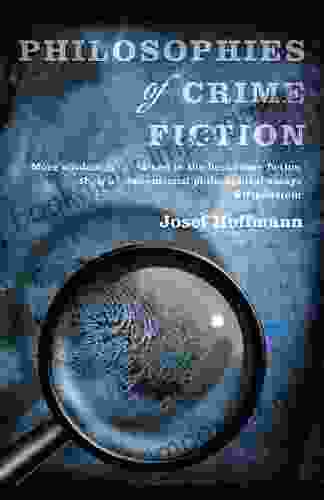 Philosophies Of Crime Fiction Josef Hoffmann