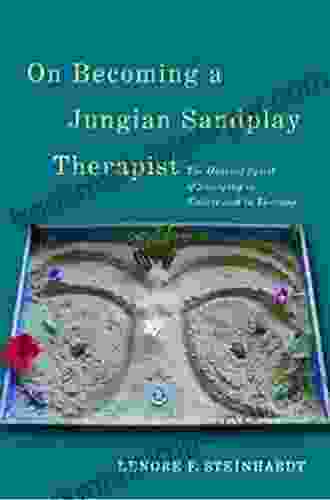 On Becoming A Jungian Sandplay Therapist: The Healing Spirit Of Sandplay In Nature And In Therapy