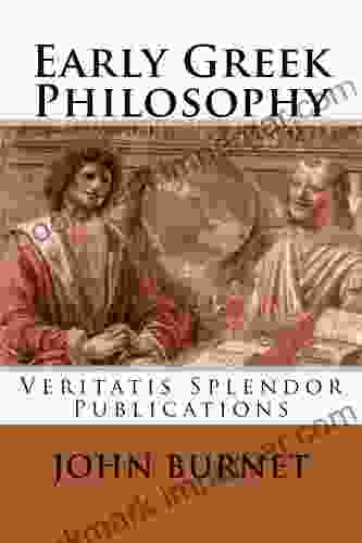 Early Greek Philosophy John Burnet