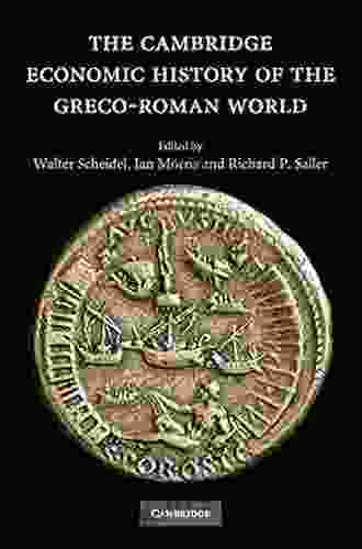 The Cambridge Economic History Of The Greco Roman World