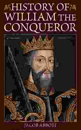 History Of William The Conqueror