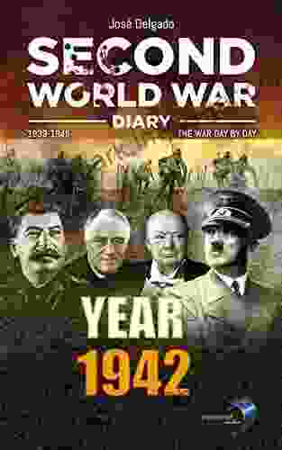 Second World War Diary: Year 1942