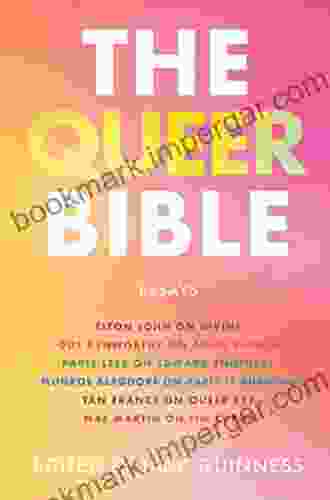 The Queer Bible: Essays Jack Guinness