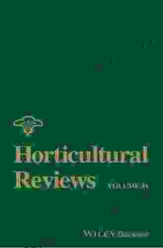 Horticultural Reviews Volume 41 Jackie Clay Atkinson