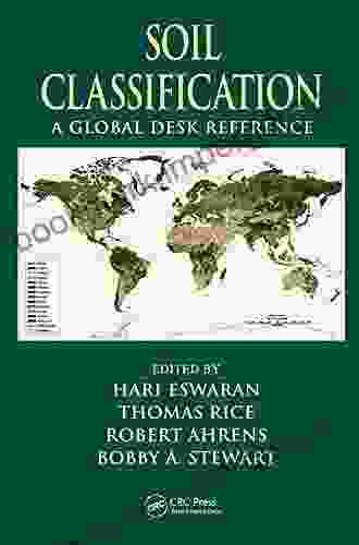 Soil Classification: A Global Desk Reference